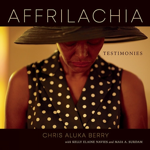 Affrilachia: Testimonies.