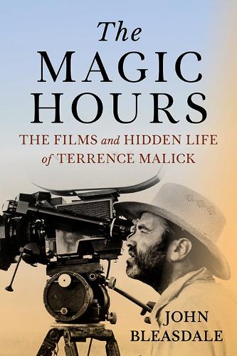 The Magic Hours: The Films and Hidden Life of Terrence Malick.