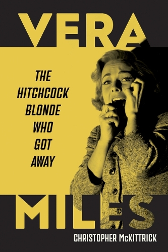 Vera Miles: The Hitchcock Blonde Who Got Away.