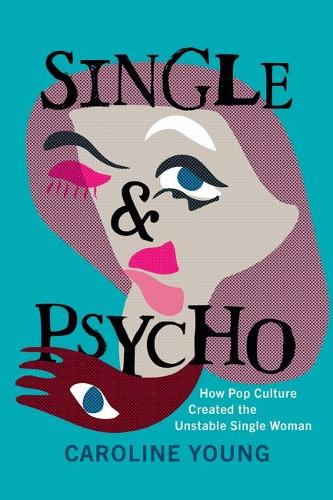 Single & Psycho