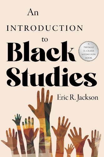 An Introduction to Black Studies.