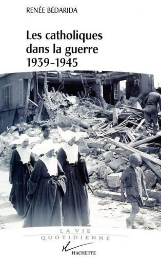 Les catholiques dans la guerre