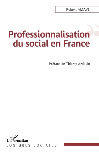 Professionnalisation du social en France.