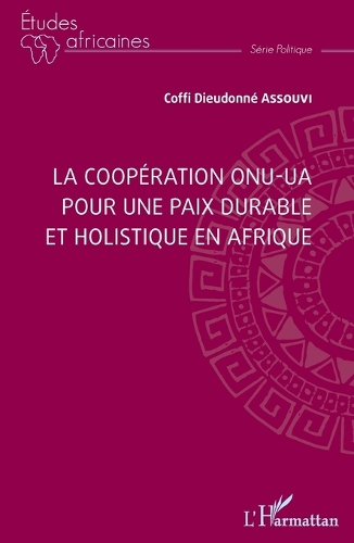 La coopération ONU-UA