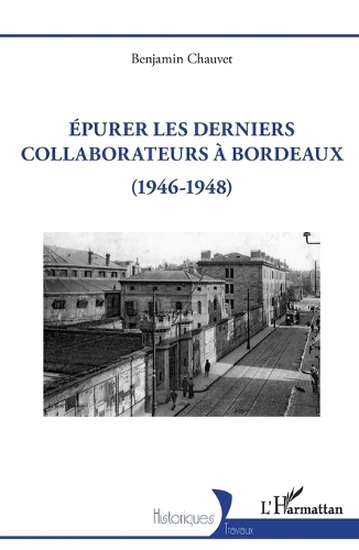 Epurer les derniers collaborateurs à Bordeaux
