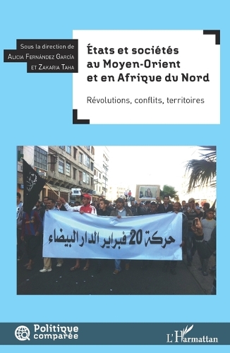 Etats et societes au Moyen-Orient et en Afrique du Nord