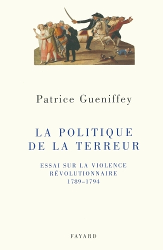 La Politique de la Terreur