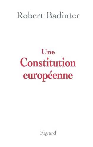 Une Constitution européenne.