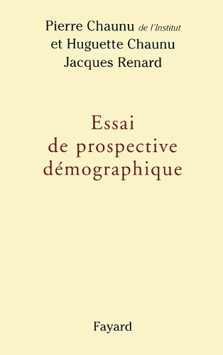 Essai de prospective démographique.