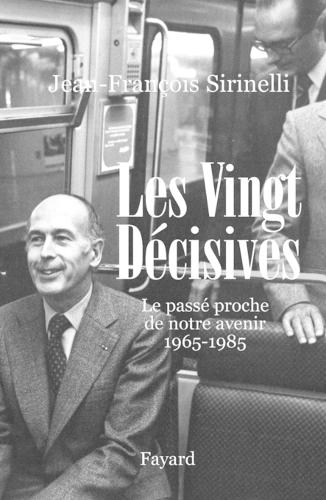 Les vingt décisives, 1965 - 1985