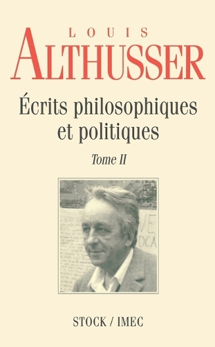 Ecrits philosophiques et politiques.