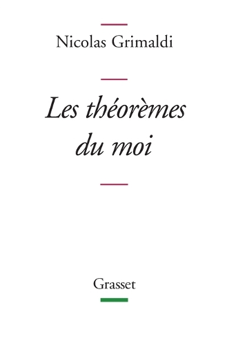 Les théorèmes du moi.