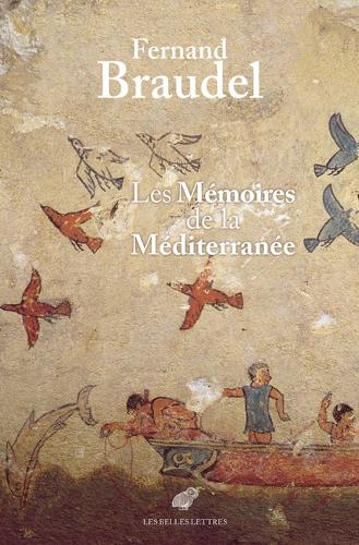 Les mémoires de la Méditerranée