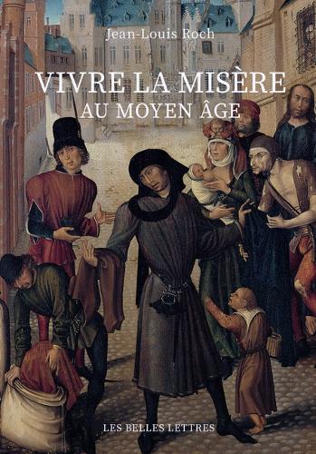 Vivre la misère au Moyen Age.
