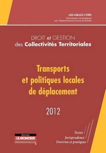 Transports et politiques locales de déplacement.