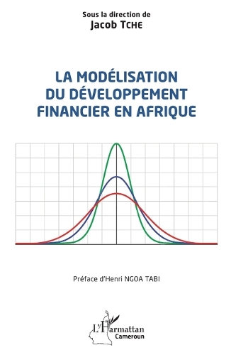 La modélisation du développement financier en Afrique.