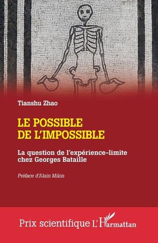 Le possible de l'impossible