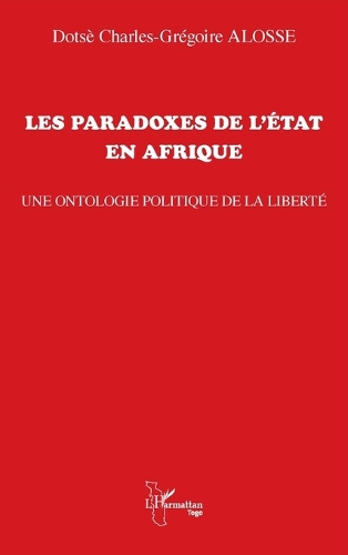 Les paradoxes de l'Etat en Afrique