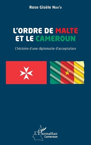 L'ordre de Malte et le Cameroun