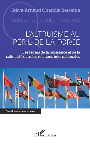 L'altruisme au peril de la force