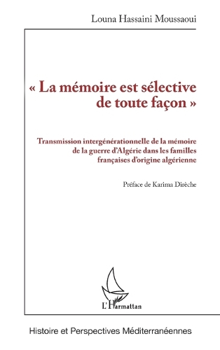 La memoire est selective de toute facon