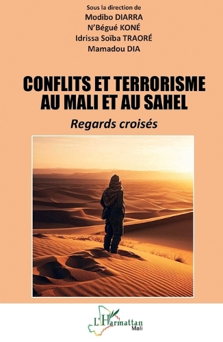 Conflits et terrorisme au Mali et au Sahel