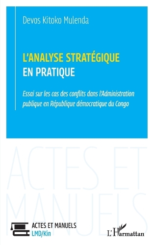 L'analyse strategique en pratique