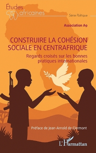 Construire la cohesion sociale en Afrique