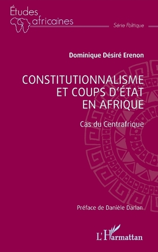 Constitutionnalisme et coups d'etat en Afrique