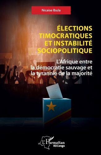 Elections timocratiques et instabilite sociopolitique