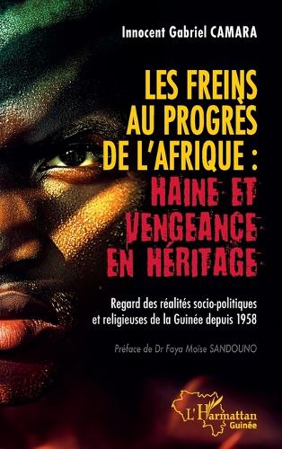 Les freins au progres de l'Afrique
