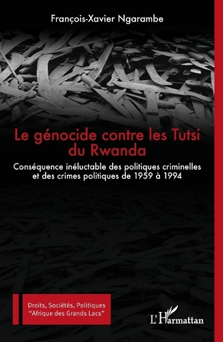 Le genocide contre les Tutsi du Rwanda