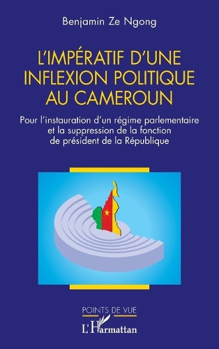L'imperatif d'une inflexion politique au Cameroun