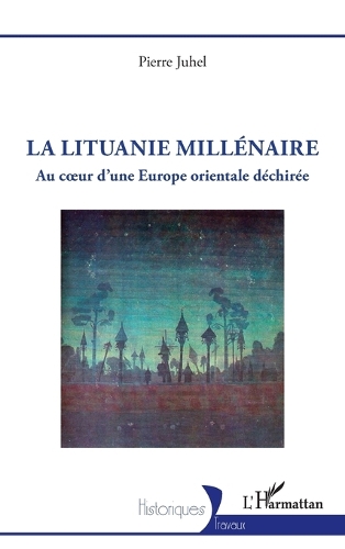 La Lituanie millenaire