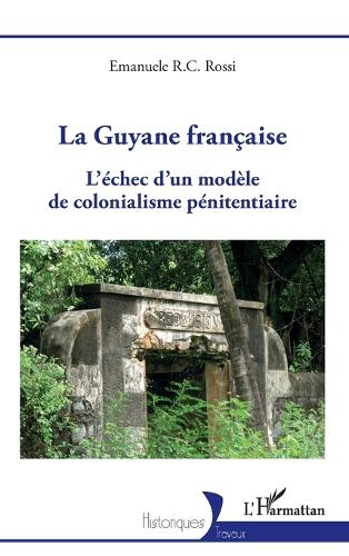 La Guyane francaise
