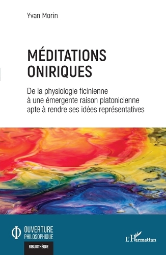Meditations oniriques