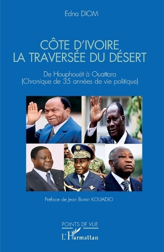 Cote d'Ivoire, la traversee du desert