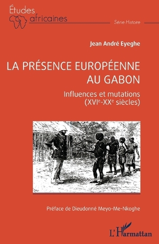 La presence europeenne au Gabon