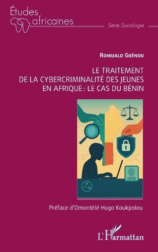Le traitement de la cybercriminalite des jeunes en Afrique
