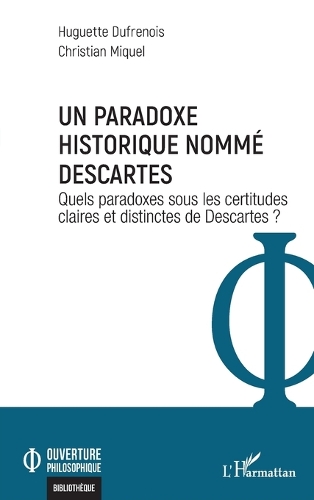 Un paradoxe historique nomme Descartes