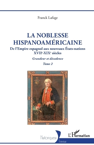 La noblesse hispanoamericaine