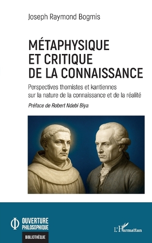 Metaphysique et critique de la connaissance