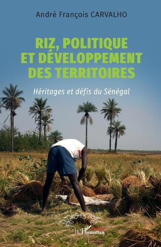 Riz, politique et développement des territoires