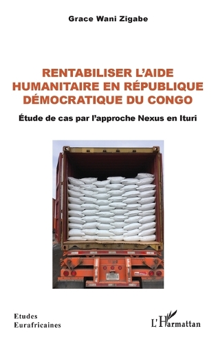 Rentabiliser l'aide humanitaire en Republique democratique du Congo