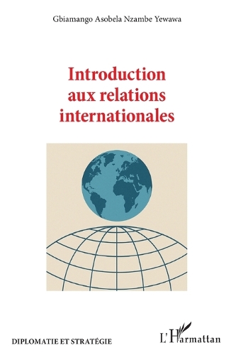 Introduction aux relations internationales.