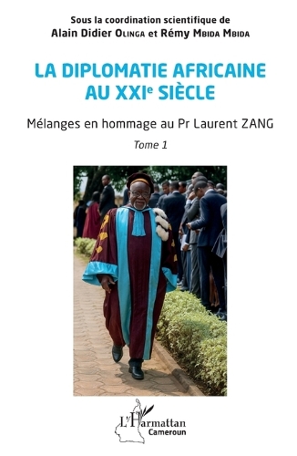 La diplomatie africaine au XXIe siecle