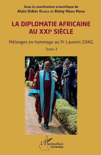 La diplomatie africaine au XXIe siecle
