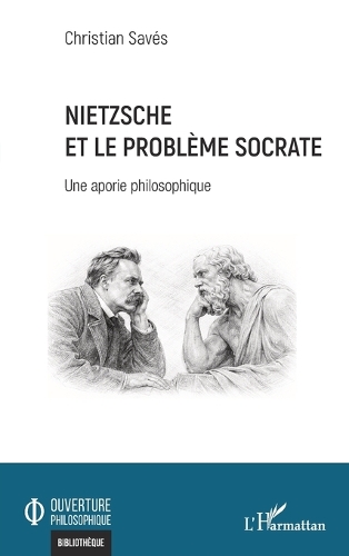 Nietzsche et le probleme Socrate