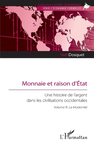 Monnaie et raison d'Etat