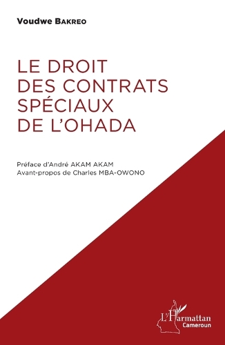 Le droit des contrats speciaux de l'OHADA.